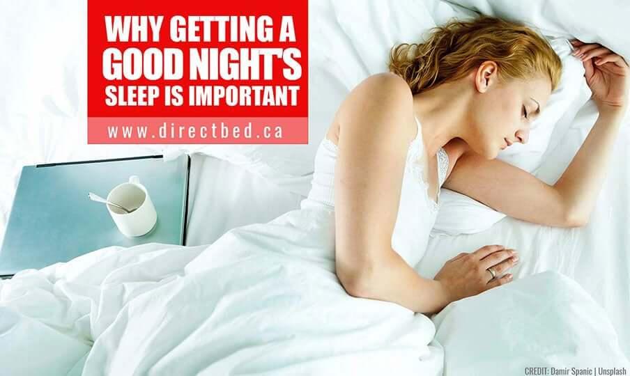 Why Getting a Good Night's Sleep Is Important - DirectBed